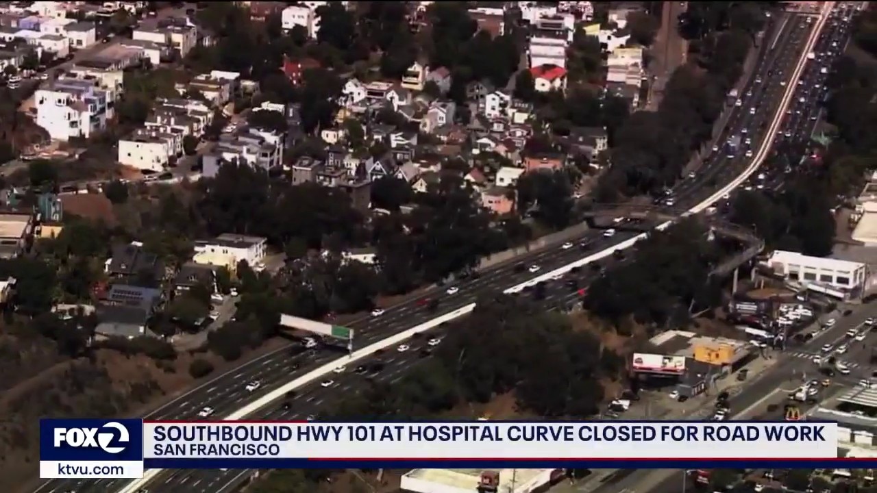 Highway 101 at Hospital Curve in SF closes for weekend rehab work — KTVU FOX 2 Bay Area, San Francisco Health news